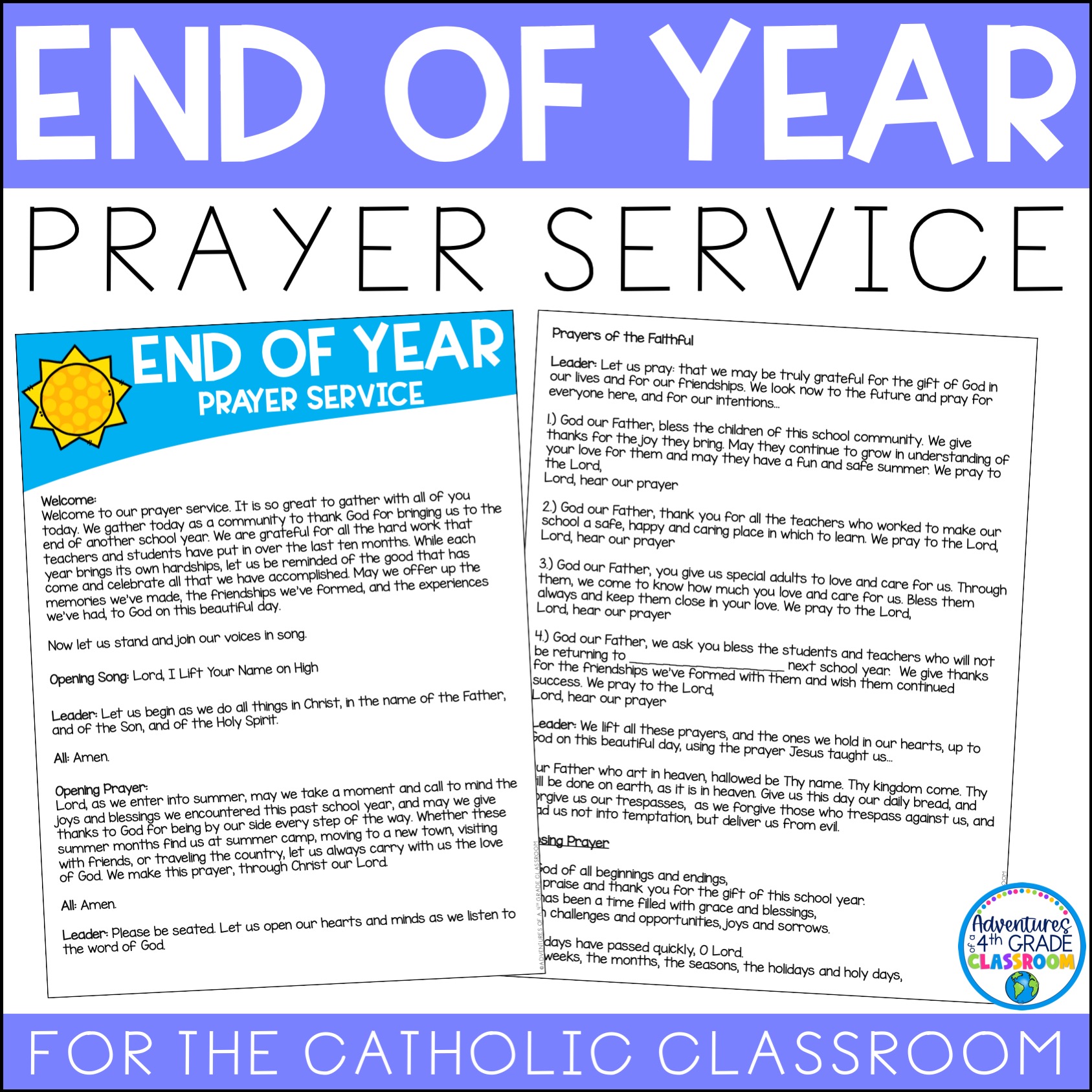 End of Year Prayer Service Catholic Adventures of a 4th Grade Classroom