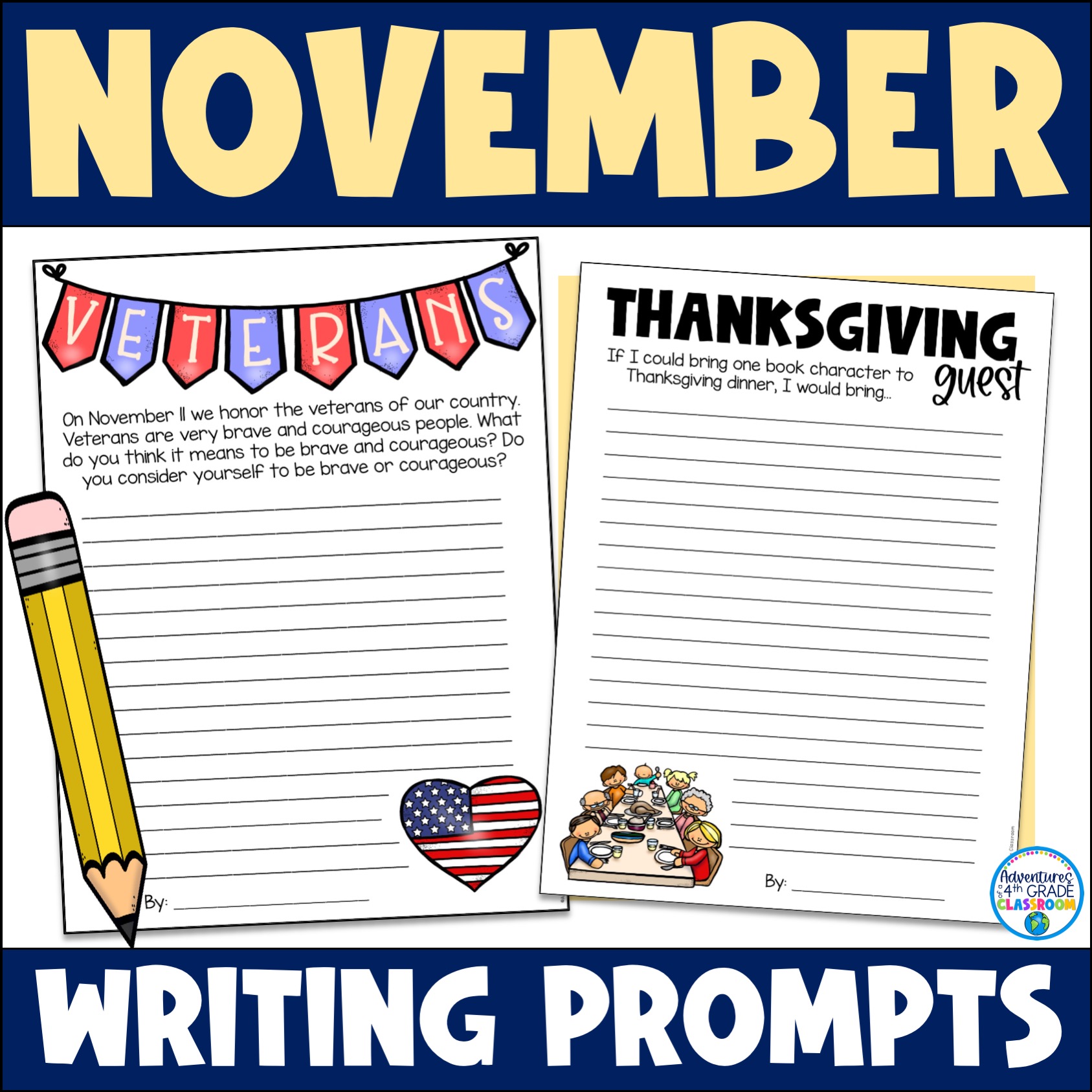 November Writing Prompts Adventures Of A 4th Grade Classroom